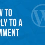 How to reply to a comment