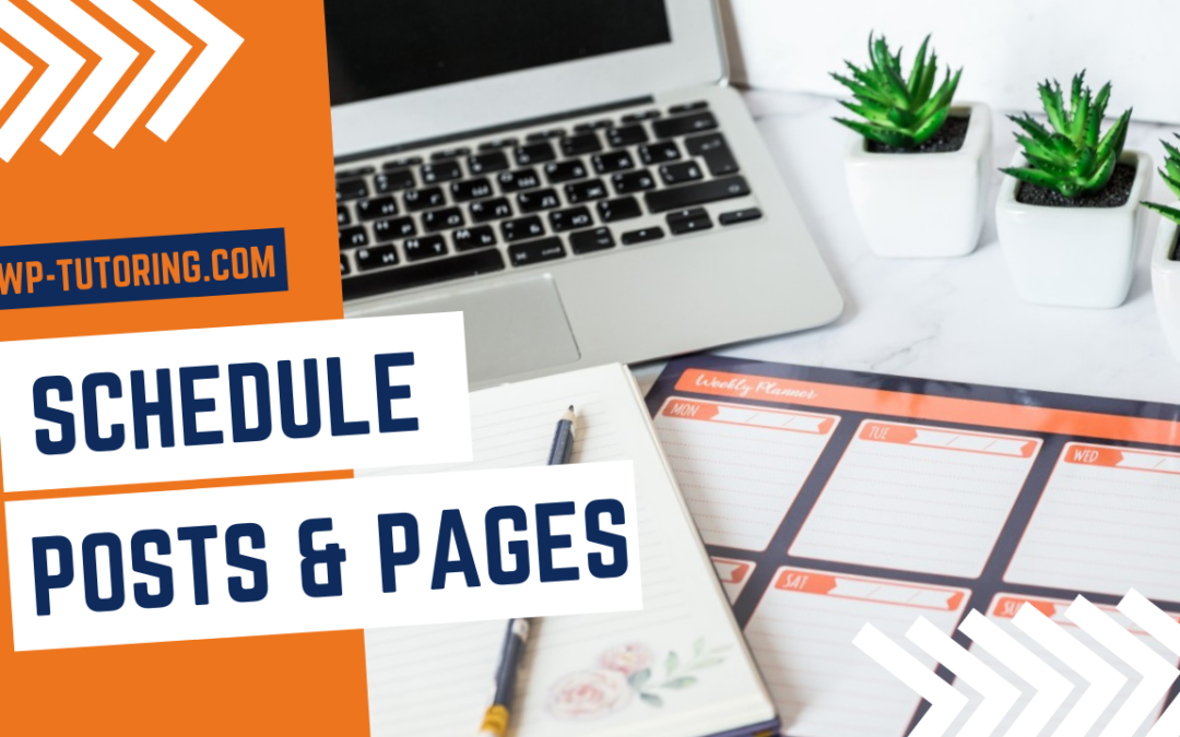 How to Schedule a Post or Page in WordPress